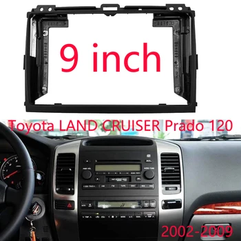 9 inç Araba Radyo Fascias Çerçeve Toyota LAND CRUİSER Prado 120 için Stereo Paneli Pano Kurulum Trim GPS DVD Aksesuarı